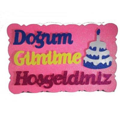 Doğum Günüme Hoş Geldiniz Pastalı Pembe Strafor Süs - 1