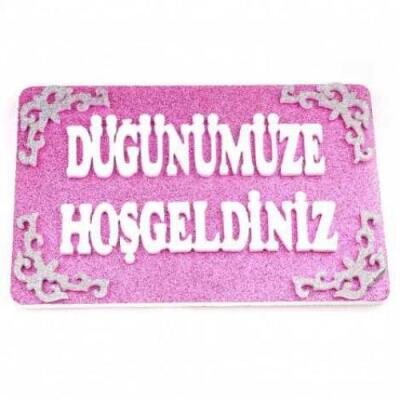 Düğünümüze Hoşgeldiniz Pembe Strafor Süs - 1