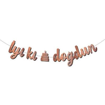 Kaligrafi Banner Rose Gold İyi Ki Doğdun - 1