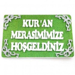 Kuran Merasimimize Hoşgeldiniz Yeşil Strafor Süs - 1